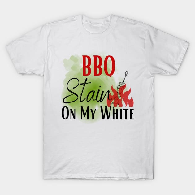 Barbecue stain on my white, bbq stain, grilling T-Shirt by Maroon55